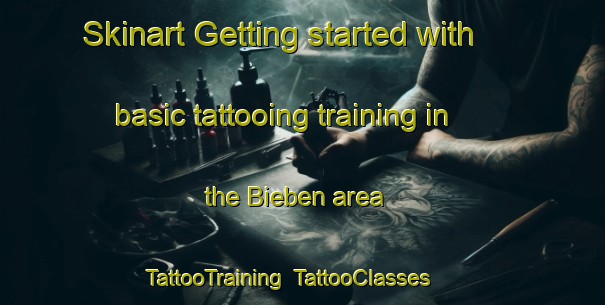 Skinart Getting started with basic tattooing training in the Bieben area | TattooTraining | TattooClasses | SkinartTraining-Germany