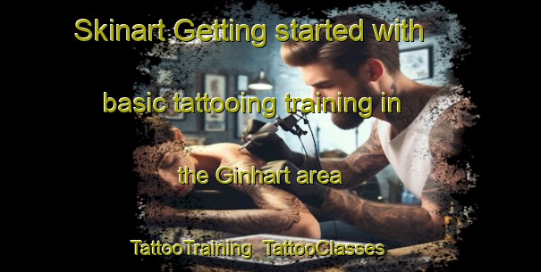Skinart Getting started with basic tattooing training in the Ginhart area | TattooTraining | TattooClasses | SkinartTraining-Germany
