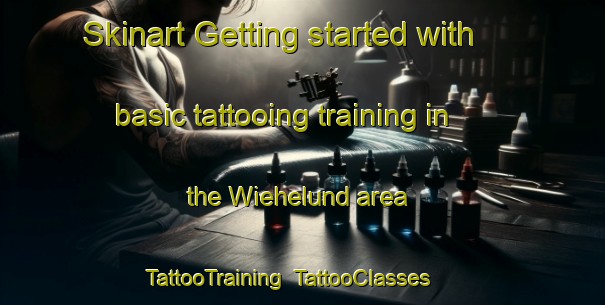 Skinart Getting started with basic tattooing training in the Wiehelund area | TattooTraining | TattooClasses | SkinartTraining-Germany