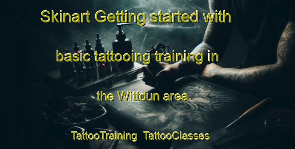 Skinart Getting started with basic tattooing training in the Wittdun area | TattooTraining | TattooClasses | SkinartTraining-Germany