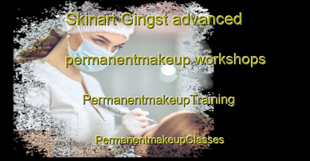 Skinart Gingst advanced permanentmakeup workshops | PermanentmakeupTraining | PermanentmakeupClasses | SkinartTraining-Germany