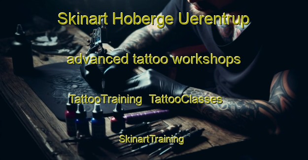 Skinart Hoberge Uerentrup advanced tattoo workshops | TattooTraining | TattooClasses | SkinartTraining-Germany