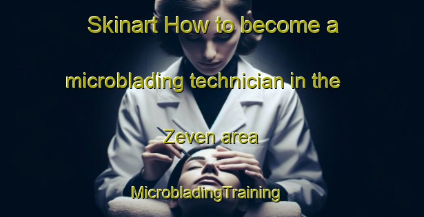 Skinart How to become a microblading technician in the Zeven area | MicrobladingTraining | MicrobladingClasses | SkinartTraining-Germany
