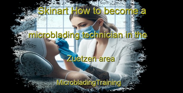 Skinart How to become a microblading technician in the Zuetzen area | MicrobladingTraining | MicrobladingClasses | SkinartTraining-Germany