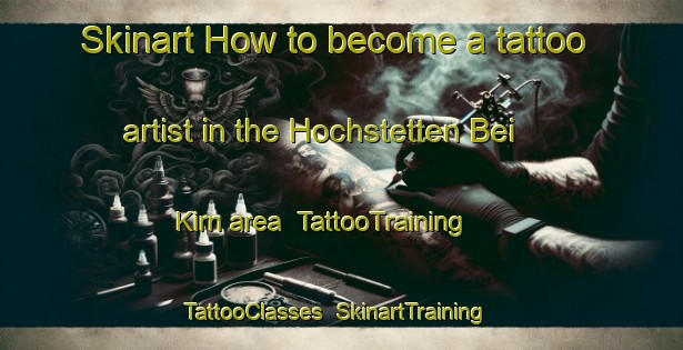Skinart How to become a tattoo artist in the Hochstetten Bei Kirn area | TattooTraining | TattooClasses | SkinartTraining-Germany