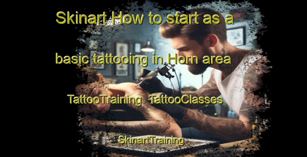 Skinart How to start as a basic tattooing in Horn area | TattooTraining | TattooClasses | SkinartTraining-Germany