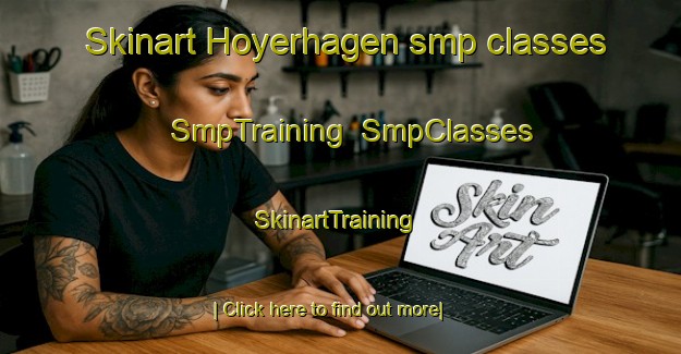 Skinart Hoyerhagen smp classes | SmpTraining | SmpClasses | SkinartTraining-Germany