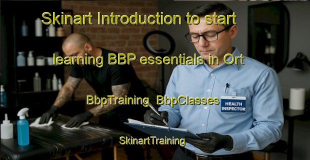 Skinart Introduction to start learning BBP essentials in Ort | BbpTraining | BbpClasses | SkinartTraining-Germany