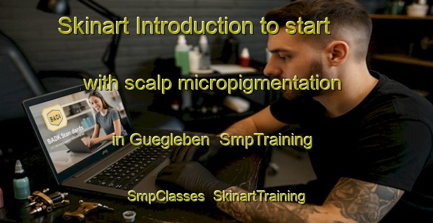 Skinart Introduction to start with scalp micropigmentation in Guegleben | SmpTraining | SmpClasses | SkinartTraining-Germany