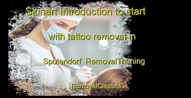 Skinart Introduction to start with tattoo removal in Sputendorf | RemovalTraining | RemovalClasses | SkinartTraining-Germany