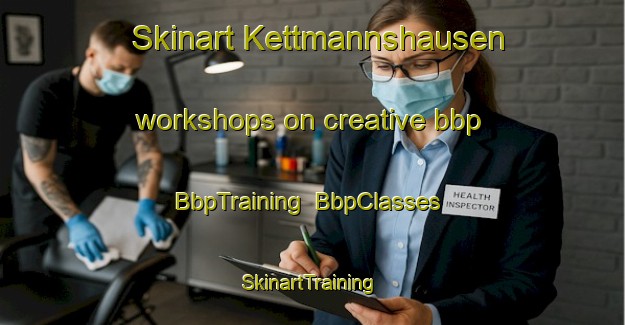 Skinart Kettmannshausen workshops on creative bbp | BbpTraining | BbpClasses | SkinartTraining-Germany