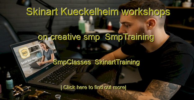 Skinart Kueckelheim workshops on creative smp | SmpTraining | SmpClasses | SkinartTraining-Germany
