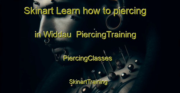 Skinart Learn how to piercing in Widdau | PiercingTraining | PiercingClasses | SkinartTraining-Germany