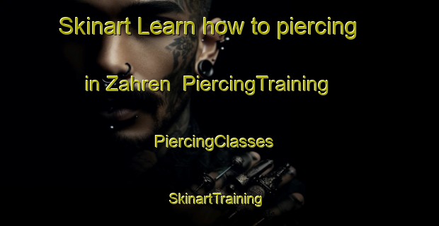 Skinart Learn how to piercing in Zahren | PiercingTraining | PiercingClasses | SkinartTraining-Germany