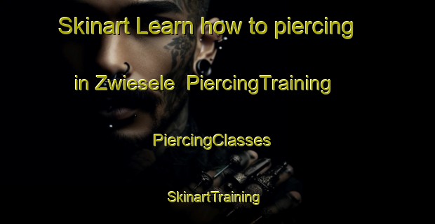 Skinart Learn how to piercing in Zwiesele | PiercingTraining | PiercingClasses | SkinartTraining-Germany