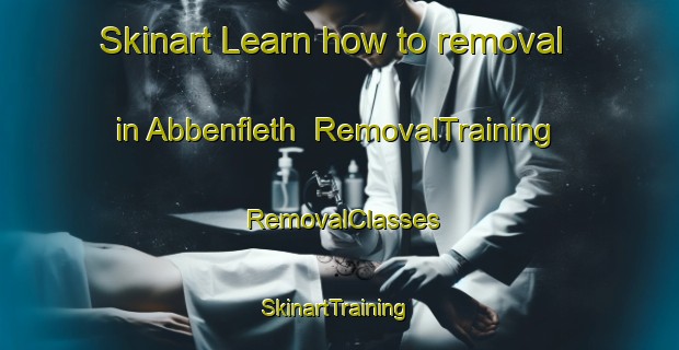 Skinart Learn how to removal in Abbenfleth | RemovalTraining | RemovalClasses | SkinartTraining-Germany