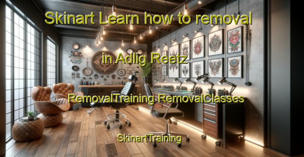 Skinart Learn how to removal in Adlig Reetz | #RemovalTraining #RemovalClasses #SkinartTraining-Germany