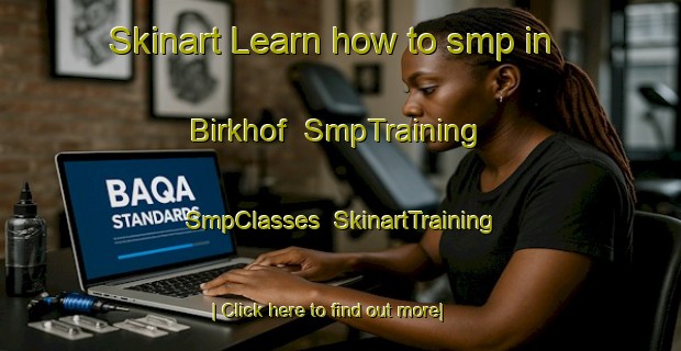 Skinart Learn how to smp in Birkhof | SmpTraining | SmpClasses | SkinartTraining-Germany