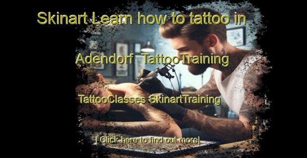 Skinart Learn how to tattoo in Adendorf | #TattooTraining #TattooClasses #SkinartTraining-Germany