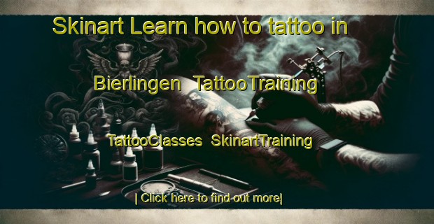 Skinart Learn how to tattoo in Bierlingen | TattooTraining | TattooClasses | SkinartTraining-Germany