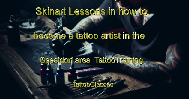Skinart Lessons in how to become a tattoo artist in the Geestdorf area | TattooTraining | TattooClasses | SkinartTraining-Germany