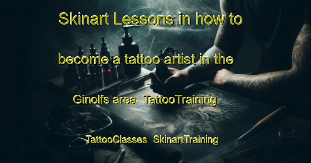 Skinart Lessons in how to become a tattoo artist in the Ginolfs area | TattooTraining | TattooClasses | SkinartTraining-Germany