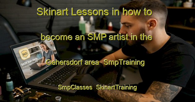 Skinart Lessons in how to become an SMP artist in the Gehersdorf area | SmpTraining | SmpClasses | SkinartTraining-Germany