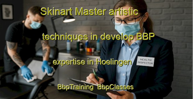 Skinart Master artistic techniques in develop BBP expertise in Hoelingen | BbpTraining | BbpClasses | SkinartTraining-Germany