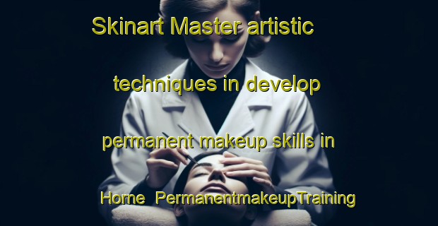Skinart Master artistic techniques in develop permanent makeup skills in Horne | PermanentmakeupTraining | PermanentmakeupClasses | SkinartTraining-Germany