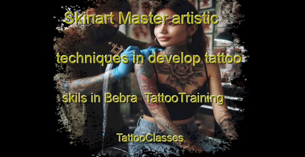 Skinart Master artistic techniques in develop tattoo skils in Bebra | TattooTraining | TattooClasses | SkinartTraining-Germany