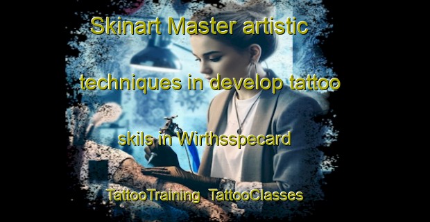 Skinart Master artistic techniques in develop tattoo skils in Wirthsspecard | TattooTraining | TattooClasses | SkinartTraining-Germany