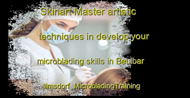 Skinart Master artistic techniques in develop your microblading skills in Beulbar Ilmsdorf | MicrobladingTraining | MicrobladingClasses | SkinartTraining-Germany