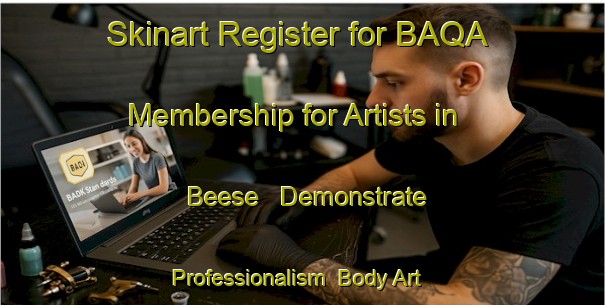 Skinart Register for BAQA Membership for Artists in Beese - Demonstrate Professionalism | Body Art Qualification Authority | BAQA-Germany