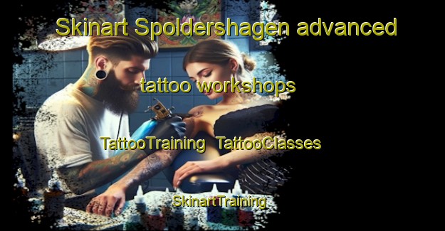 Skinart Spoldershagen advanced tattoo workshops | TattooTraining | TattooClasses | SkinartTraining-Germany