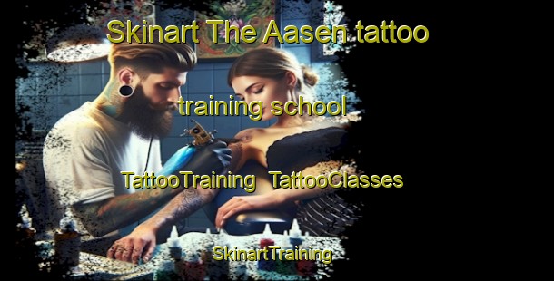 Skinart The Aasen tattoo training school | TattooTraining | TattooClasses | SkinartTraining-Germany