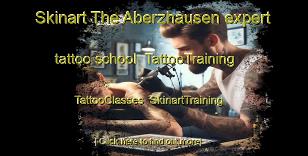 Skinart The Aberzhausen expert tattoo school | TattooTraining | TattooClasses | SkinartTraining-Germany