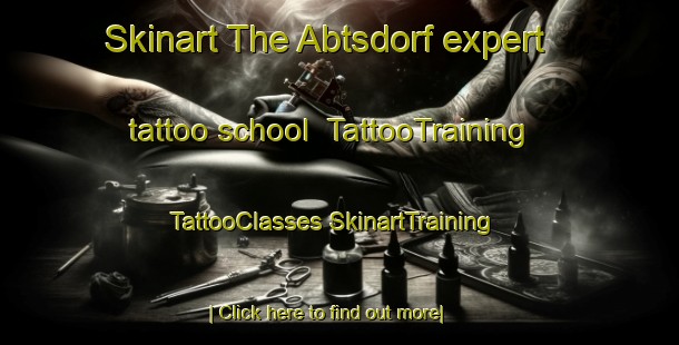 Skinart The Abtsdorf expert tattoo school | #TattooTraining #TattooClasses #SkinartTraining-Germany