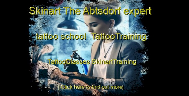 Skinart The Abtsdorf expert tattoo school | #TattooTraining #TattooClasses #SkinartTraining-Germany