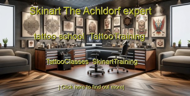 Skinart The Achldorf expert tattoo school | TattooTraining | TattooClasses | SkinartTraining-Germany
