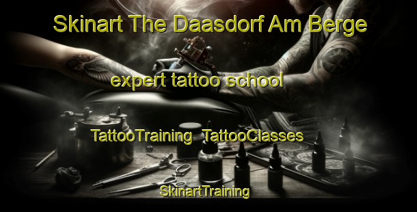 Skinart The Daasdorf Am Berge expert tattoo school | TattooTraining | TattooClasses | SkinartTraining-Germany