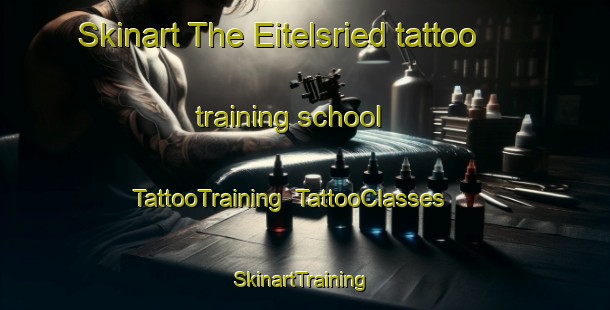 Skinart The Eitelsried tattoo training school | TattooTraining | TattooClasses | SkinartTraining-Germany