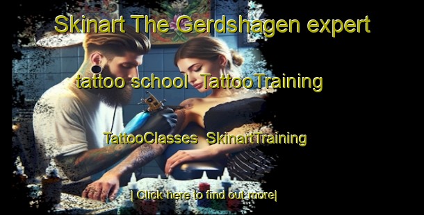 Skinart The Gerdshagen expert tattoo school | TattooTraining | TattooClasses | SkinartTraining-Germany
