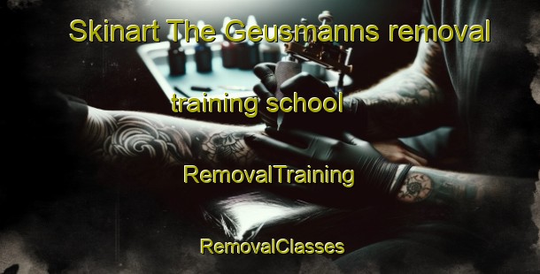 Skinart The Geusmanns removal training school | RemovalTraining | RemovalClasses | SkinartTraining-Germany