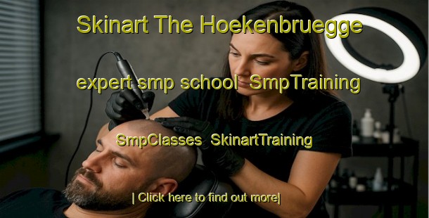 Skinart The Hoekenbruegge expert smp school | SmpTraining | SmpClasses | SkinartTraining-Germany