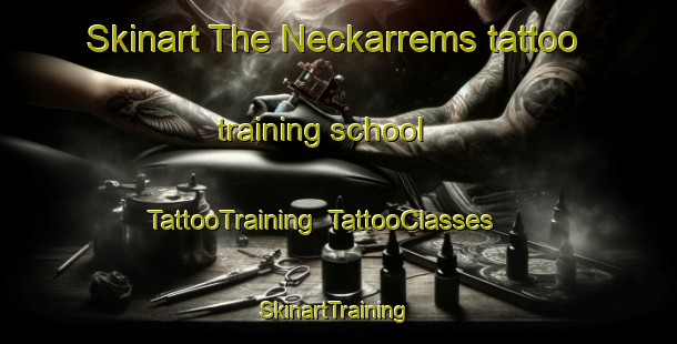 Skinart The Neckarrems tattoo training school | TattooTraining | TattooClasses | SkinartTraining-Germany