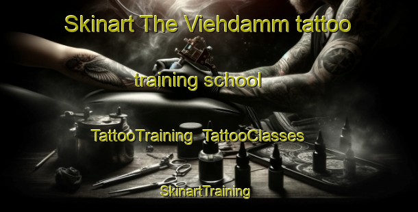 Skinart The Viehdamm tattoo training school | TattooTraining | TattooClasses | SkinartTraining-Germany