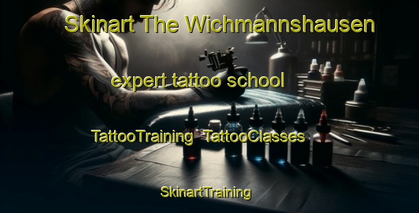 Skinart The Wichmannshausen expert tattoo school | TattooTraining | TattooClasses | SkinartTraining-Germany