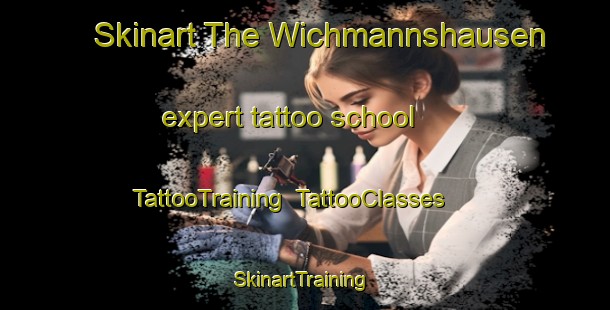 Skinart The Wichmannshausen expert tattoo school | TattooTraining | TattooClasses | SkinartTraining-Germany
