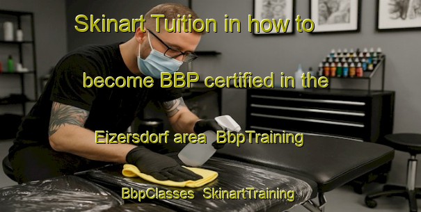 Skinart Tuition in how to become BBP certified in the Eizersdorf area | BbpTraining | BbpClasses | SkinartTraining-Germany