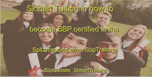 Skinart Tuition in how to become BBP certified in the Spitzmausing area | BbpTraining | BbpClasses | SkinartTraining-Germany